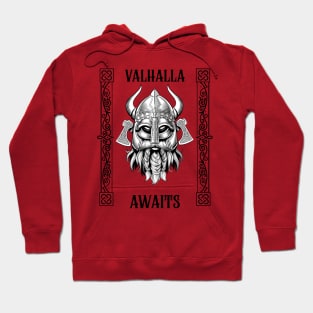 Valhalla Awaits Viking Hoodie